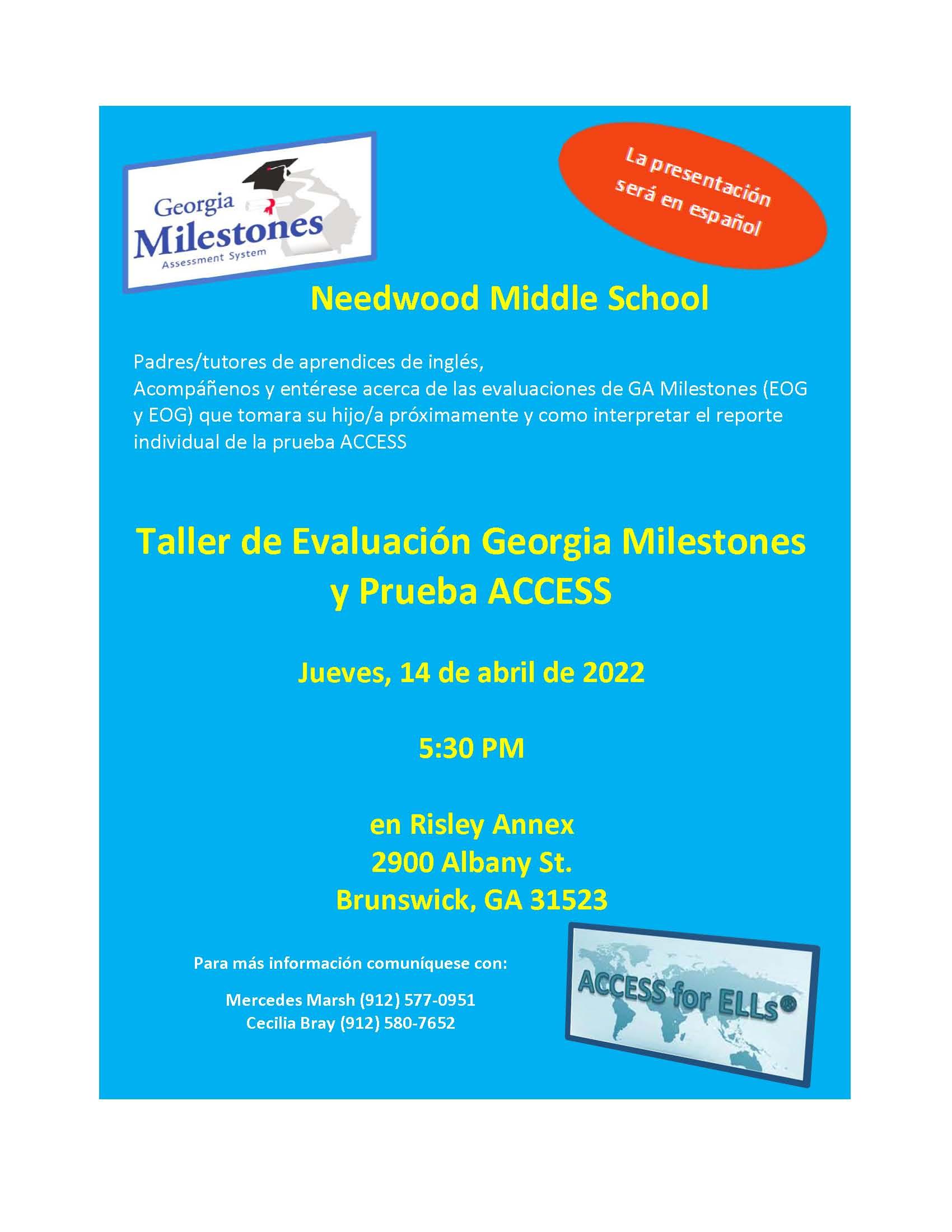 Join us to learn about the Georgia Milestones (EOG & EOC). The Presentation will be in Spanish.