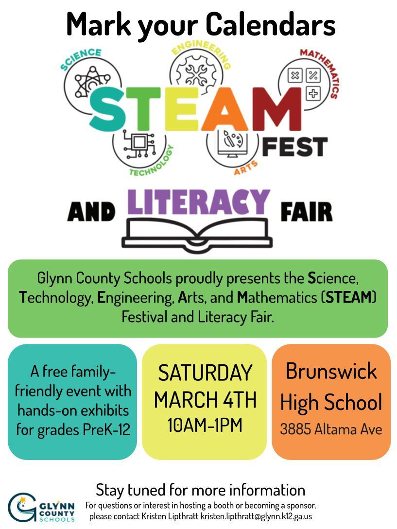 Glynn County Schools proudly presents the Science, Technology, Engineering, Arts, and Mathematics (STEAM) Festival and Literacy Fair. 